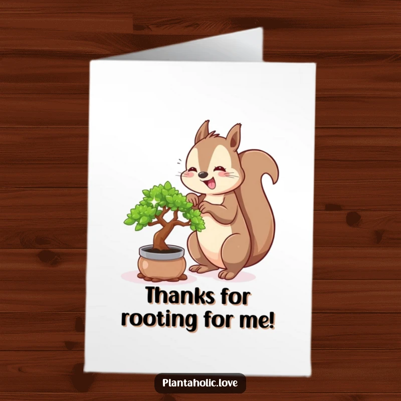 Funny Free Printable Thank You Card: Cheerful squirrel tends to a tiny, sparkling bonsai tree with gratitude.